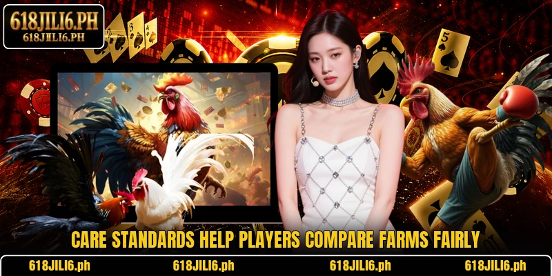 Care standards help players compare farms fairly