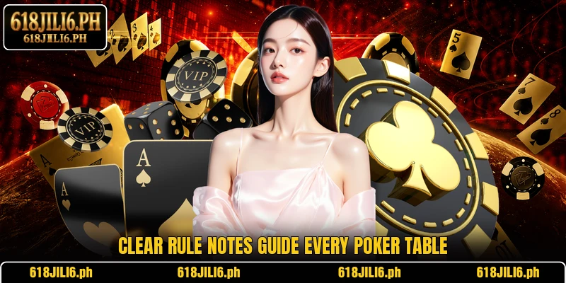 Clear rule notes guide every poker table