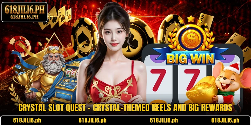 Crystal Slot Quest – Crystal-Themed Reels And Big Rewards