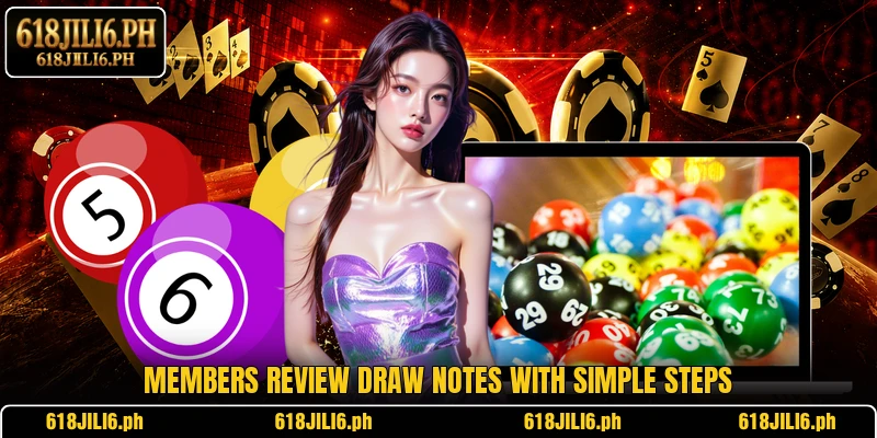 Members review draw notes with simple steps