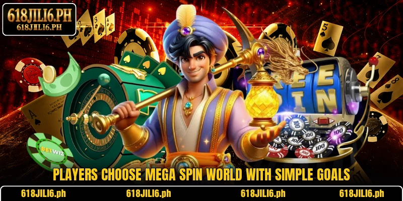 Players choose Mega Spin World with simple goals
