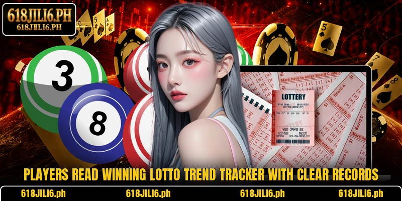 Players read Winning Lotto Trend Tracker with clear records